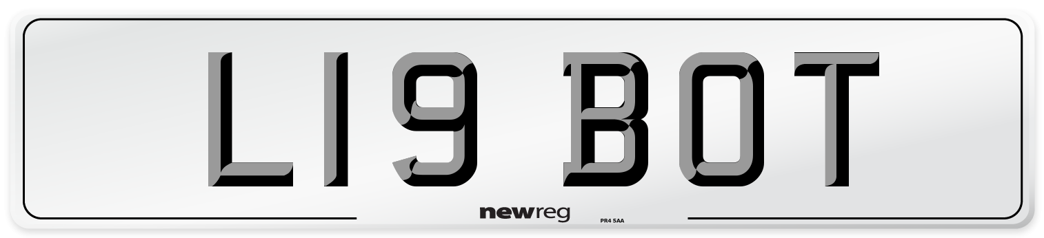 L19 BOT Number Plate from New Reg